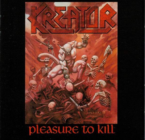 Kreator – Pleasure To Kill + Bonus Tracks CD