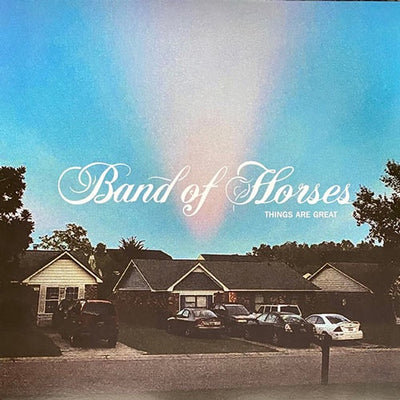 Band Of Horses - Things Are Great Vinyl LP