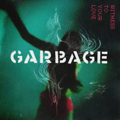 Garbage -Witness To Your Love RSD2023 Coloured Vinyl LP