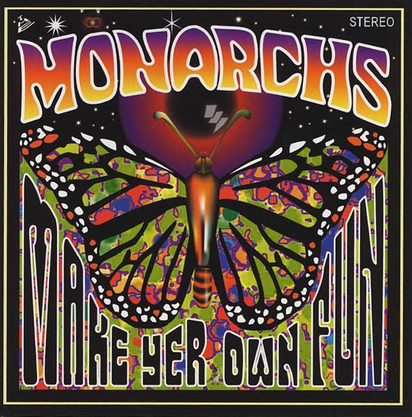 Monarchs - Make Yer Own Fun CD
