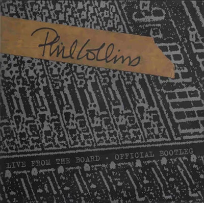 Phil Collins & The Indescribable Din - RSDBF2024 Live From The Board 10" Single Vinyl