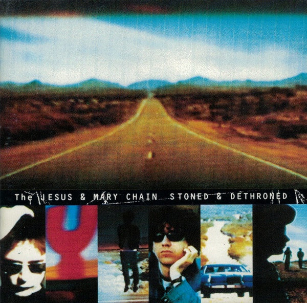 Jesus & Mary Chain – Stoned & Dethroned CD