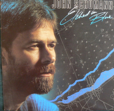 John Schumann - Etched In Blue Vinyl LP (Used)