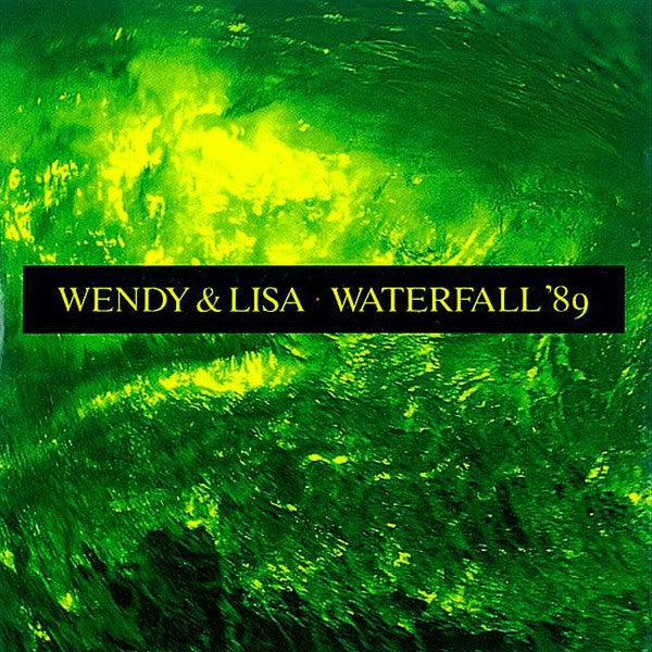 Wendy & Lisa - Waterfall '89 Mini CD