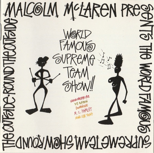 Malcolm McLaren Presents The World Famous Supreme Team Show – Round The Outside! Round The Outside! CD