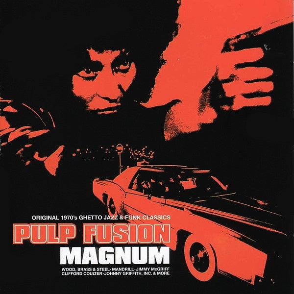 Various Artists - Pulp Fusion: Magnum (Original 1970's Ghetto Jazz & Funk Classics) CD