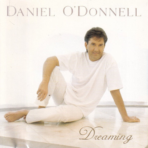 Daniel O'Donnell - Dreaming CD