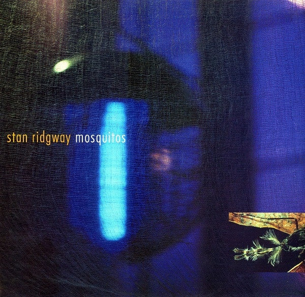 Stan Ridgway – Mosquitos CD