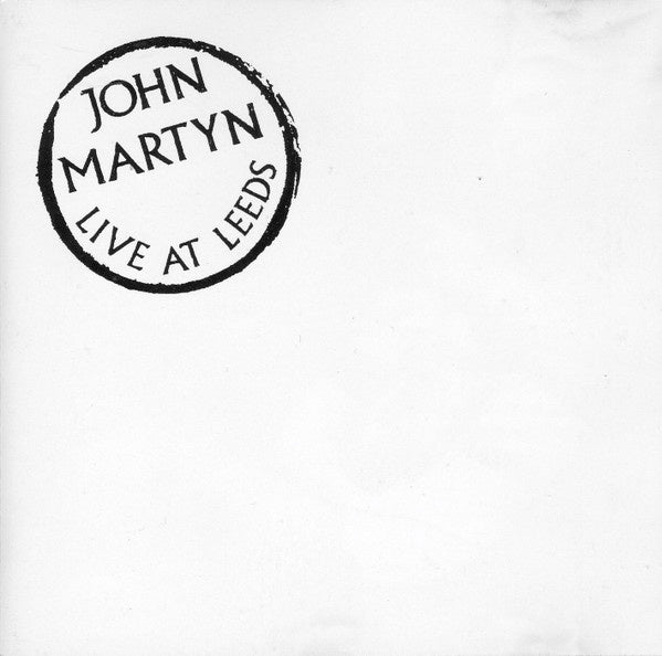 John Martyn - Live At Leeds CD