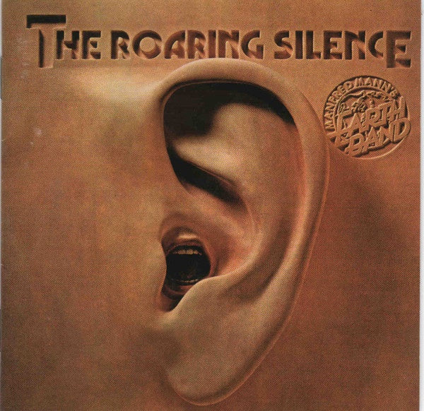 Manfred Mann's Earth Band - The Roaring Silence (Remastered) CD