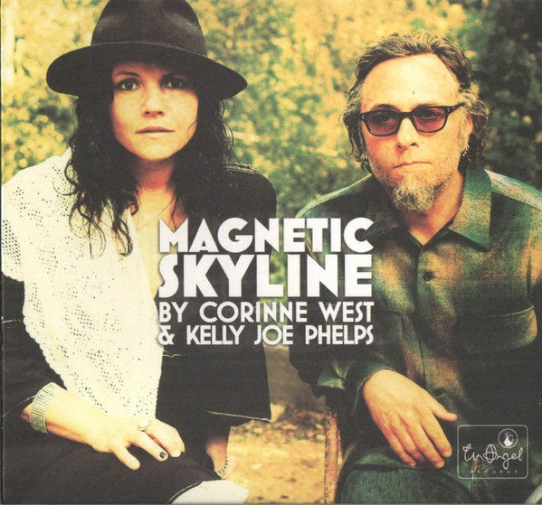 Corinne West & Kelly Joe Phelps - Magnetic Skyline CD