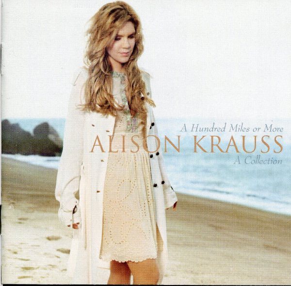 Alison Krauss - A Hundred Miles Or More: A Collection CD