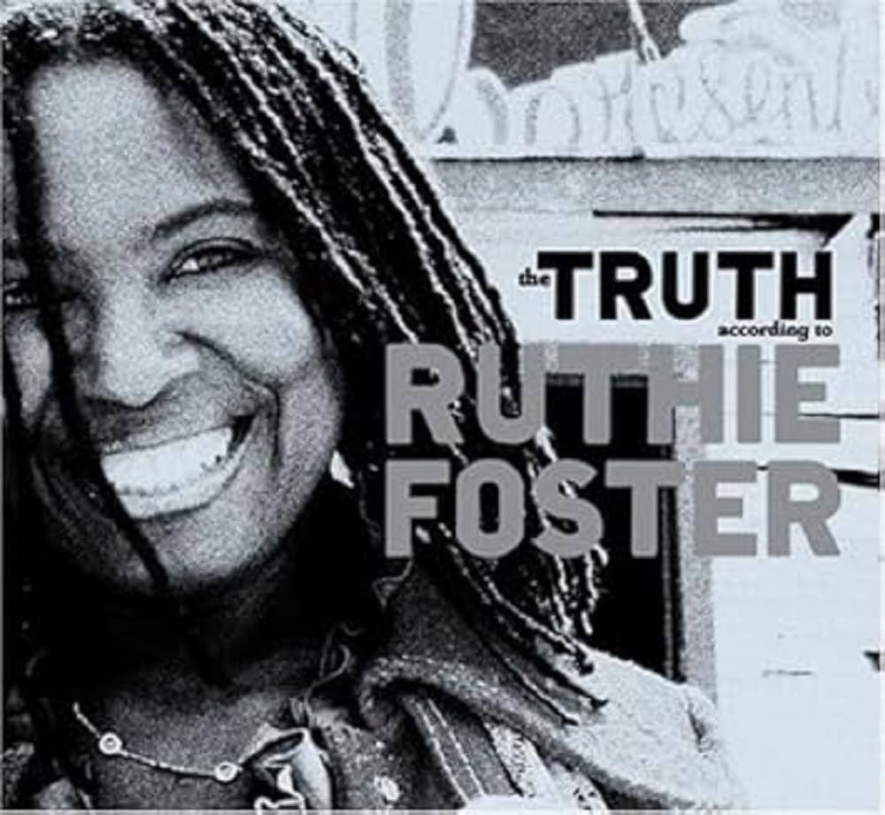 Ruthie Foster - The Truth According To Ruthie Foster CD