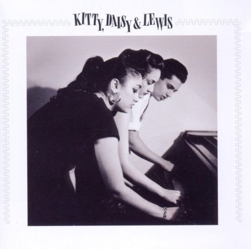 Kitty, Daisy & Lewis - Kitty, Daisy & Lewis Limited Edition CD/DVD