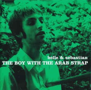 Belle & Sebastian – The Boy With The Arab Strap CD