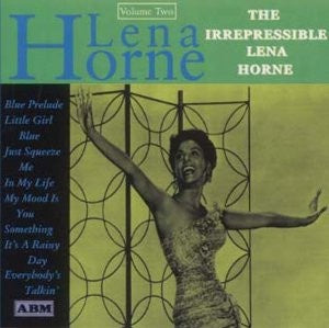 Lena Horne - The Irrepressible Lena Horne (Volume 2) CD