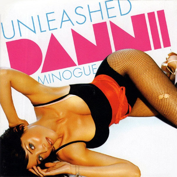 Dannii Minogue - Unleashed CD