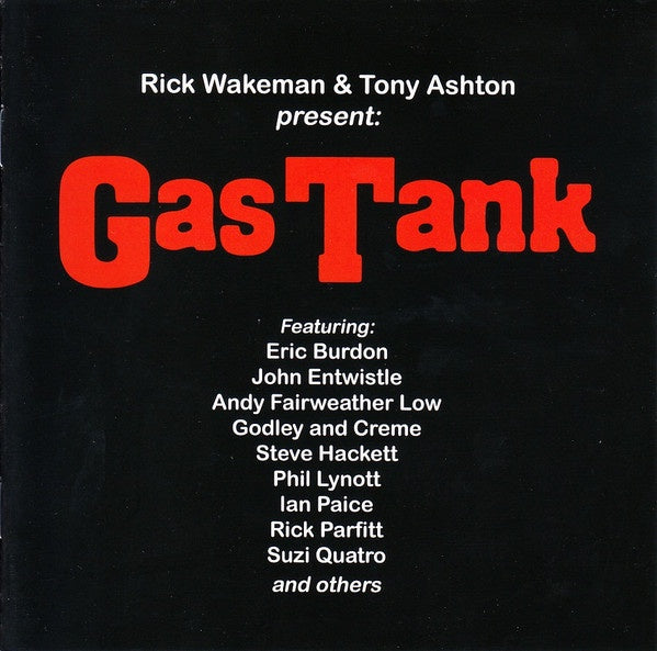 Rick Wakeman & Tony Ashton - Rick Wakeman & Tony Ashton Present: Gas Tank 3CD