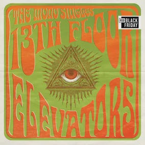 13th Floor Elevators - The Mono Singles RSDBF2026 Vinyl LP