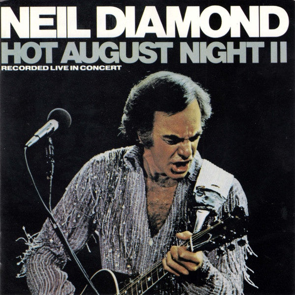 Neil Diamond - Hot August Night II CD