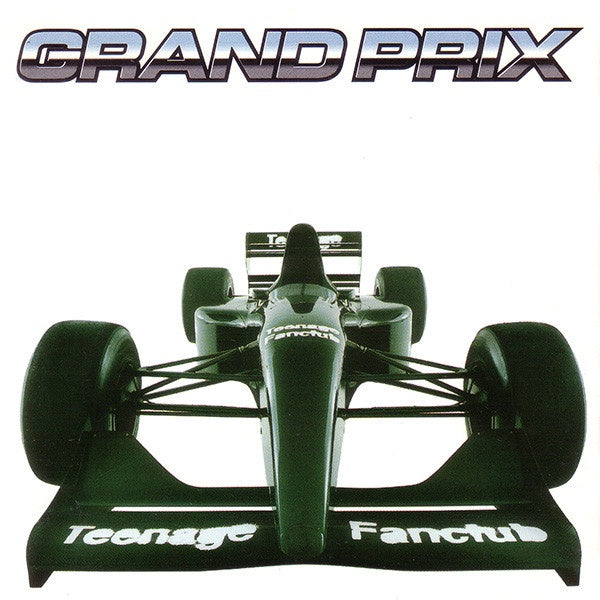 Teenage Fanclub – Grand Prix CD