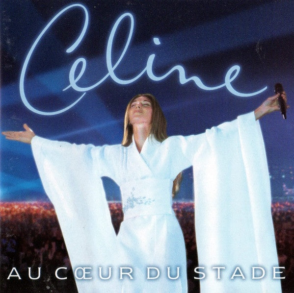 Celine Dion - Au Coeur Du Stade CD