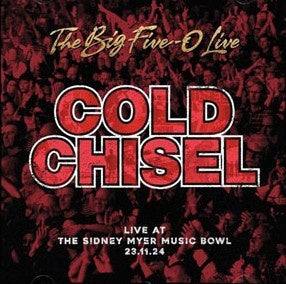 Cold Chisel - The Big Five-O Live 2CD