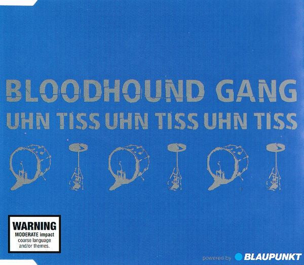 Bloodhound Gang - Uhn Tiss Uhn Tiss Uhn Tiss 4 Track CD Single