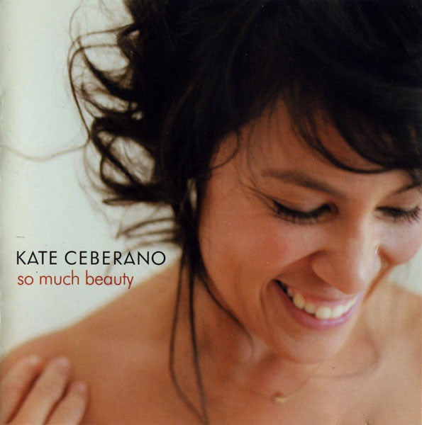 Kate Ceberano - So Much Beauty CD