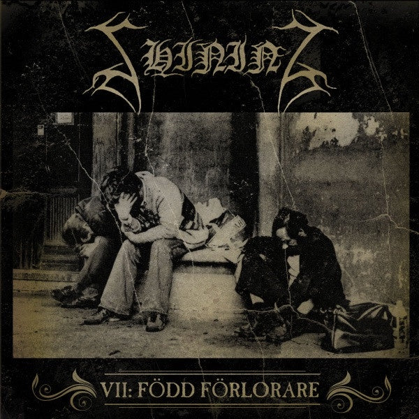 Shining - VII: Född Förlorare CD