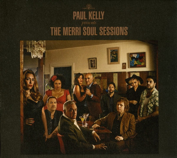 Paul Kelly - Merri Soul Sessions CD