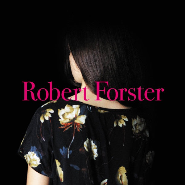 Robert Forster - Songs To Play CD