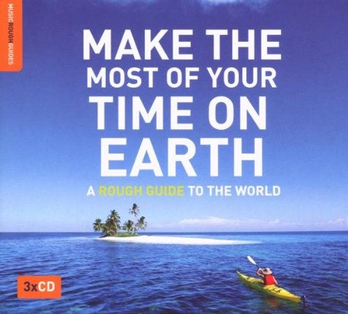 Various Artists - Make The Most Of Your Time On Earth Box Set 3CD