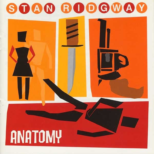Stan Ridgway – Anatomy CD