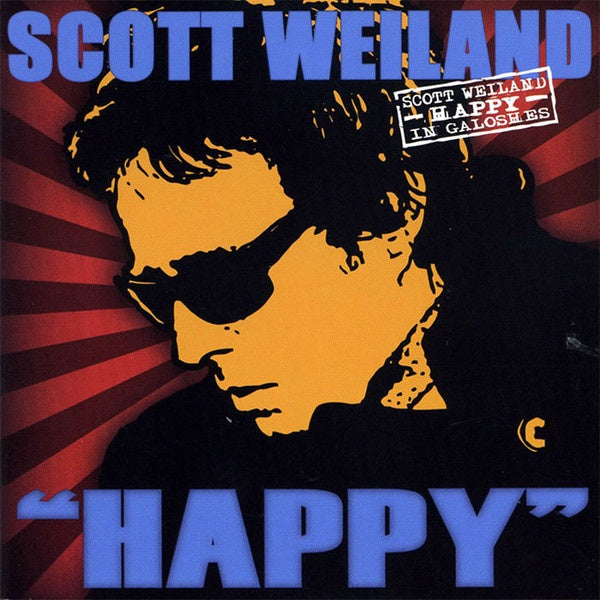 Scott Weiland - "Happy" In Galoshes CD