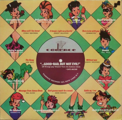 Various Artists - Good-Bad (But Not Evil!) (20 Strange Pop 'Classics' From The Cadence Label) Vinyl LP (Used)