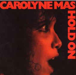 Carolyne Mas - Hold On Vinyl LP (Used)