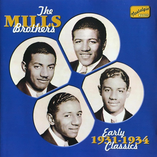 Mills Brothers - Early Classics 1931-1934 CD