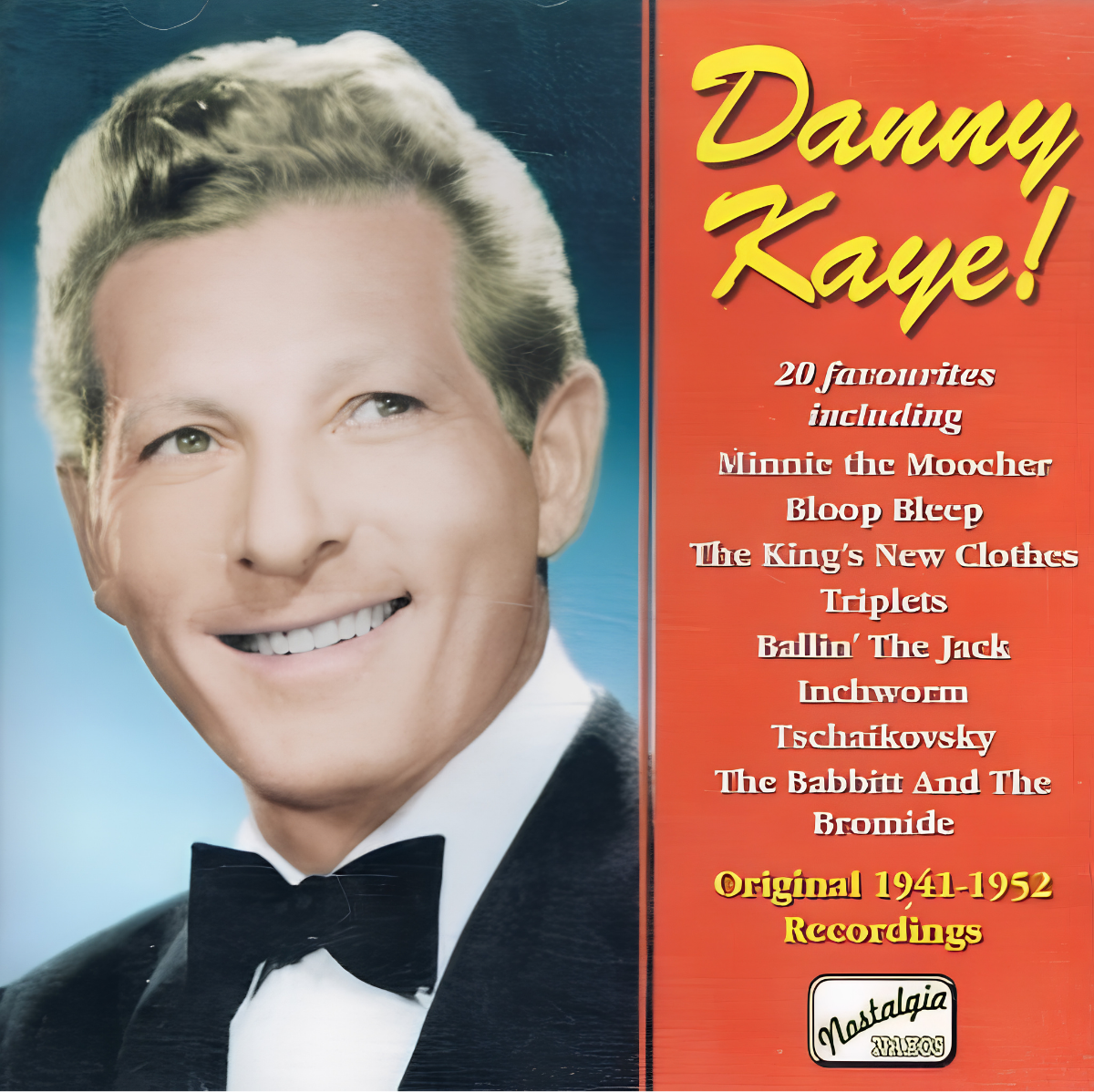 Danny Kaye - Original 1941-1952 Recordings CD