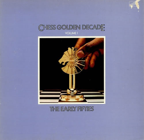Various Artists - Chess Golden Decade Volume 1 (The Early Fifties) Vinyl LP (Used)