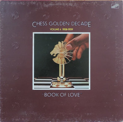 Various Artists - Chess Golden Decade Volume 4 (1958-1959) (Book Of Love) Vinyl LP (Used)