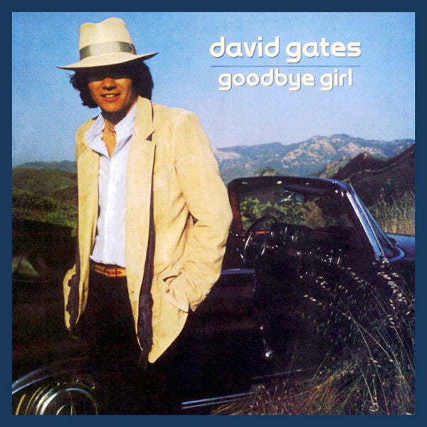 David Gates – Goodbye Girl CD