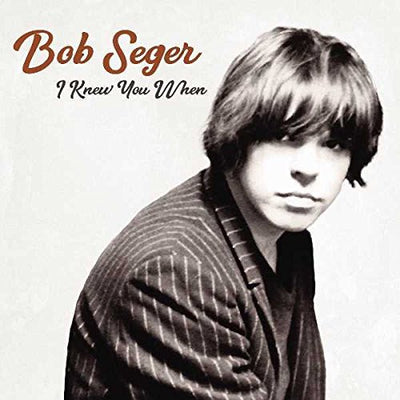 Bob Seger - I Knew You When Vinyl LP