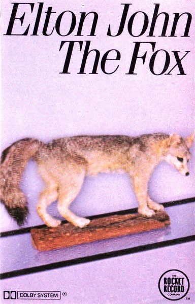 Elton John - The Fox Cassette