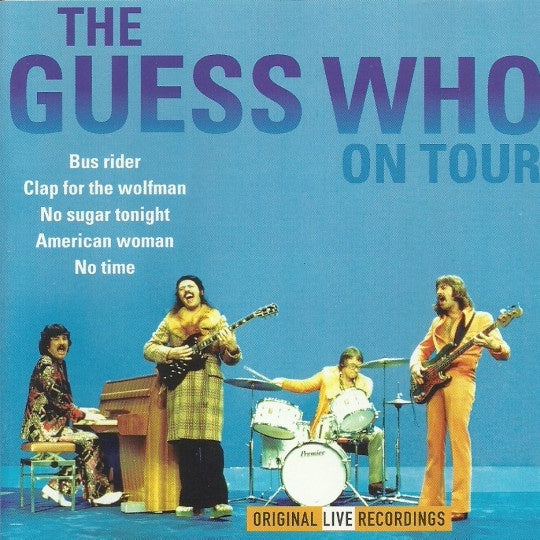 Guess Who - The Guess Who On Tour CD