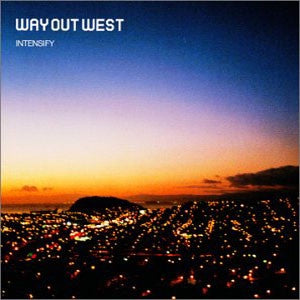 Way Out West - Intensify CD