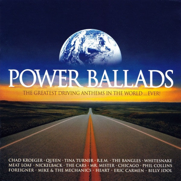 Various Artists - Power Ballads (The Greatest Driving Anthems In The World...Ever!) 2CD