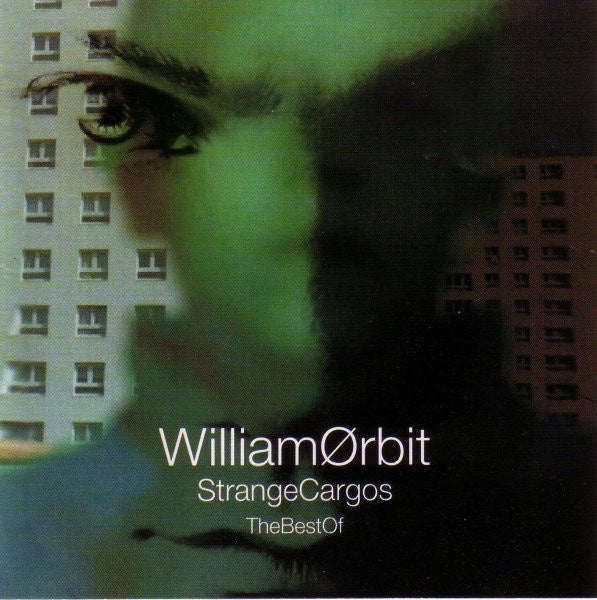 William Orbit – The Best Of Strange Cargos CD