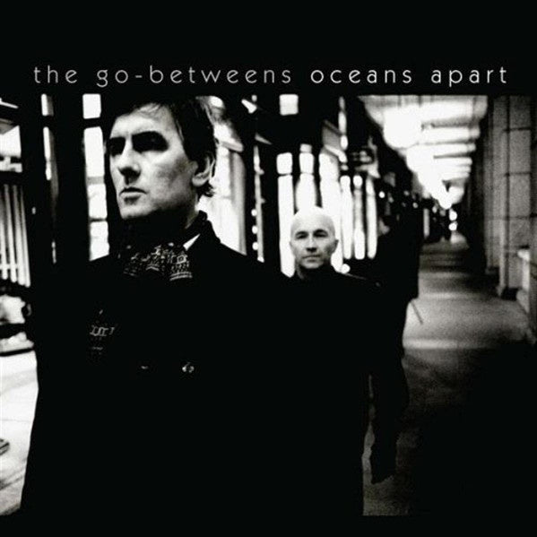 Go-Betweens - Oceans Apart CD