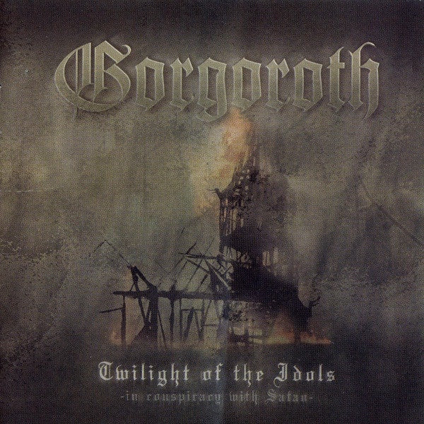 Gorgoroth - Twilight Of The Idols (In Conspiracy With Satan) (US) CD